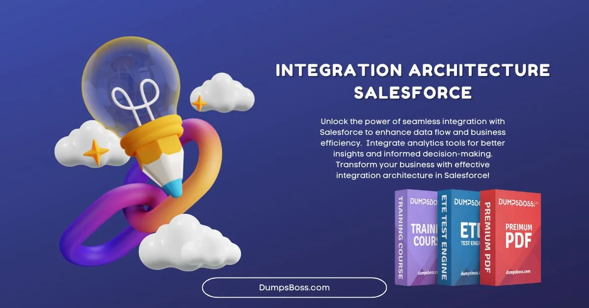 Why Integration Architecture Salesforce Is Key to Pass Complex Data Integration Tasks