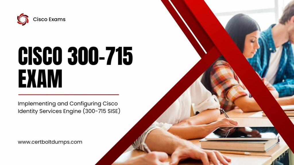 Cisco 300-715 Exam